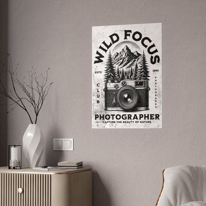 Wild Focus Photographer Poster - Vintage Nature Photography Design for Outdoor Enthusiasts - Poster by Journey Emporium